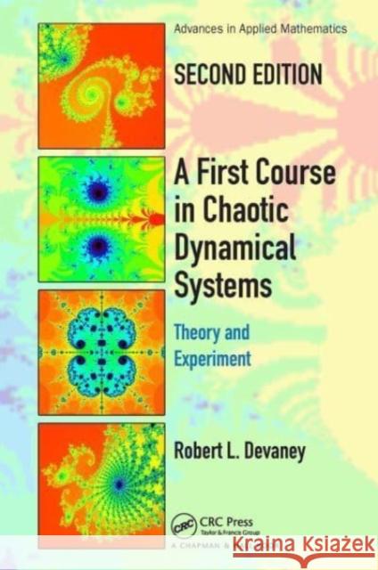 A First Course In Chaotic Dynamical Systems: Theory And Experiment Robert L. Devaney 9781032474526 CRC Press - książka