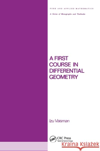 A First Course in Differential Geometry Vaisman   9780367451875 CRC Press - książka
