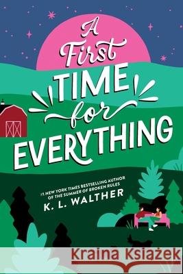 A First Time for Everything (Standard Edition) K. L. Walther 9781464253454 Sourcebooks Fire - książka