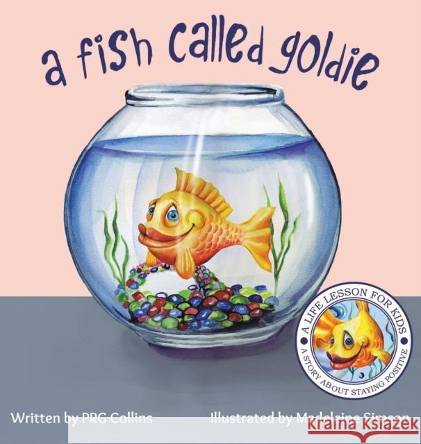 A Fish Called Goldie Prg Collins 9781528938983 Austin Macauley - książka