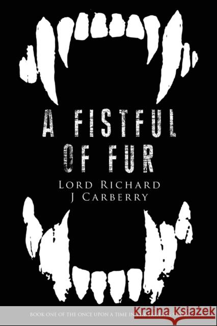 A Fistful of Fur Lord Richard Carberry   9781788302395 Olympia Publishers - książka