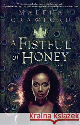 A Fistful of Honey Malena Crawford 9780996638401 Malena Crawford - książka