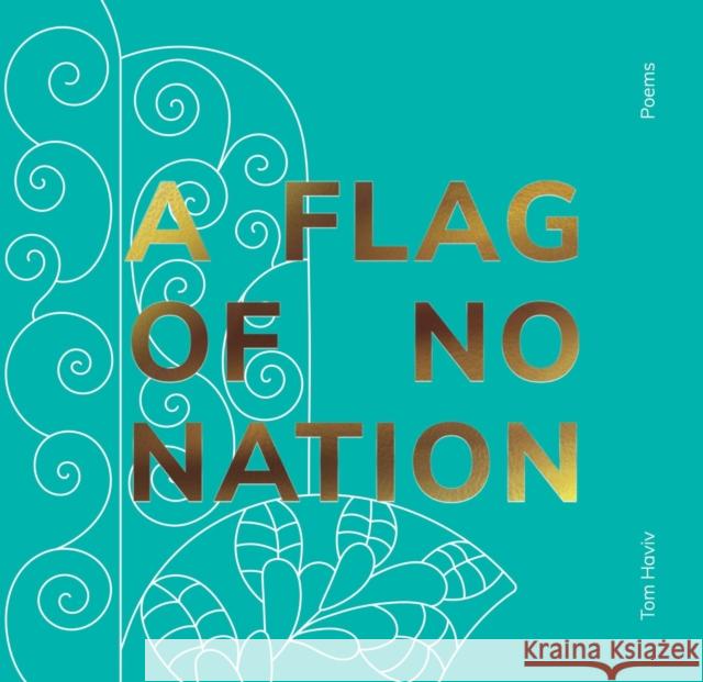 A Flag of No Nation Tom Haviv 9781961814059 Ayin Press - książka