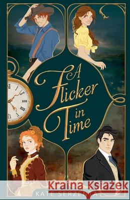 A Flicker in Time Kate Serzenta 9789619674635 Kate Serzenta - książka