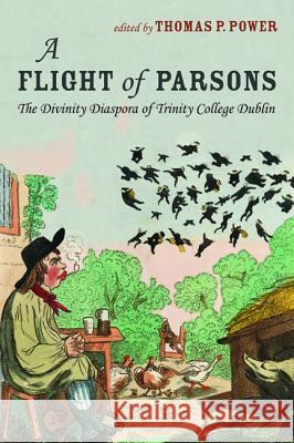 A Flight of Parsons Thomas P. Power 9781532609091 Pickwick Publications - książka