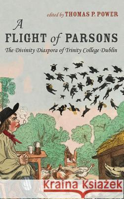 A Flight of Parsons Thomas P. Power 9781532609114 Pickwick Publications - książka