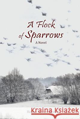 A Flock of Sparrows Helen Foster Reed 9781530851324 Createspace Independent Publishing Platform - książka