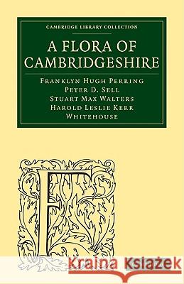 A Flora of Cambridgeshire Franklyn Hugh Perring 9781108002400 Cambridge University Press - książka