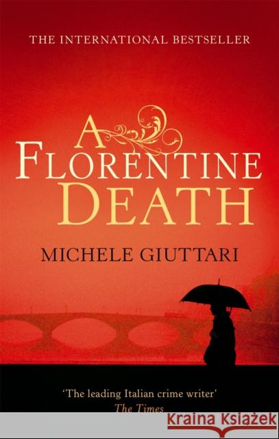 A Florentine Death Michele Giuttari 9780349120065 Little, Brown Book Group - książka
