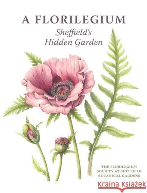 A Florilegium: Sheffield's Hidden Garden Oxley 9781785008948 The Crowood Press Ltd - książka