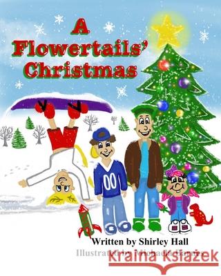 A Flowertails' Christmas Michaela Barnes Shirley Diane Hall 9780578611334 Bowkers - książka