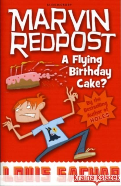 A Flying Birthday Cake? Louis Sachar 9781408801642 Bloomsbury Publishing PLC - książka