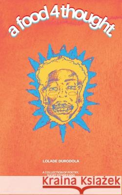 A Food 4 Thought. Lolade Durodola 9781068994104 Lolade Durodola - książka
