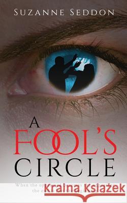 A Fool's Circle Suzanne Seddon 9781999613631 Wallace Publishing - książka