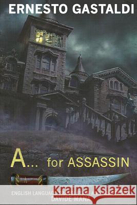 A... for ASSASSIN Mana, Davide 9780692623930 Raven's Head Press - książka