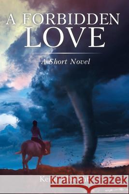 A Forbidden Love: A Short Novel Keith Albrecht 9781098026769 Christian Faith - książka