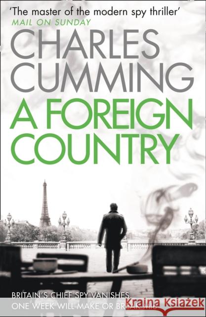 A Foreign Country Charles Cumming 9780007346431 HarperCollins Publishers - książka