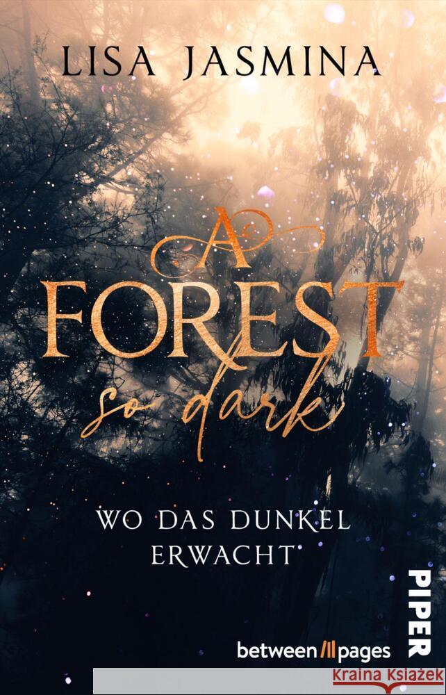 A Forest so dark - Wo das Dunkel erwacht Jasmina, Lisa 9783492508506 between pages by Piper - książka