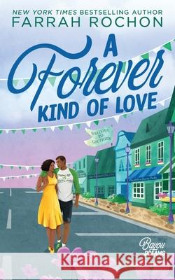 A Forever Kind of Love Farrah Rochon 9781967565122 Honey Blossom Press - książka