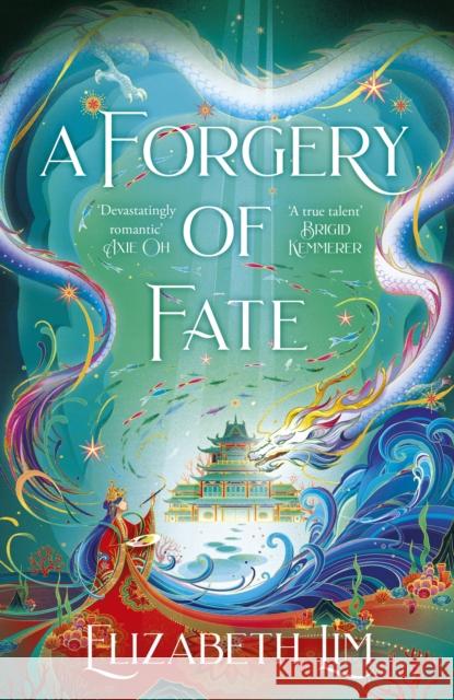 A Forgery of Fate: the New York Times bestselling romantic fantasy standalone Elizabeth Lim 9781399714839 Hodder & Stoughton - książka