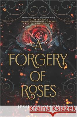 A Forgery of Roses Jessica S. Olson 9781335418661 Inkyard Press - książka