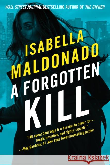 A Forgotten Kill Isabella Maldonado 9781662515828 Amazon Publishing - książka