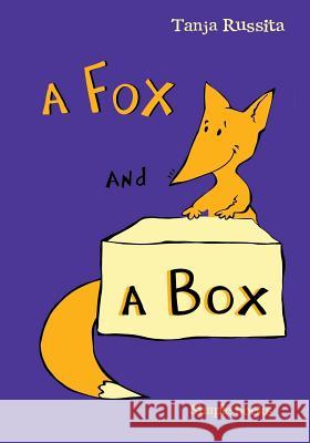 A Fox and a Box: Sight word fun for beginner readers Blyth, Jim 9781512302295 Createspace - książka