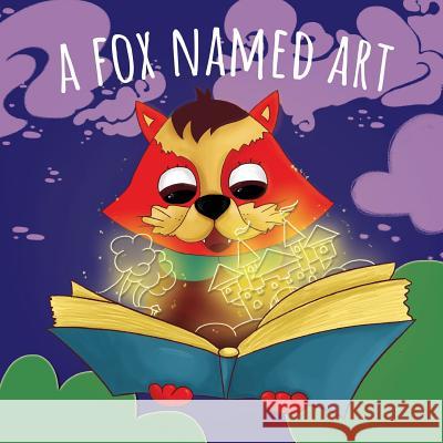 A Fox Named Art Holz Books 9781986266697 Createspace Independent Publishing Platform - książka