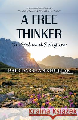 A Free Thinker: On God and Religion Darshan Khullar 9789390917969 Vij Books India - książka