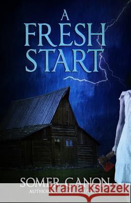 A Fresh Start Somer Canon 9781950565481 Macabre Ink - książka