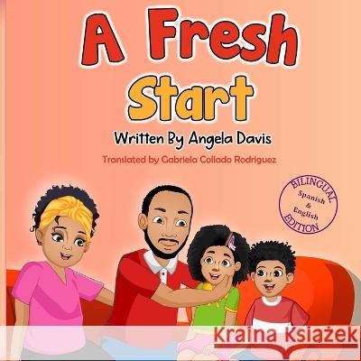 A Fresh Start Angela Davis Gabriela Collado Rodriguez  9798218174255 Fleurs Indigo Publishing - książka