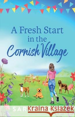 A Fresh Start At Wagging Tails Dogs' Home Sarah Hope 9781805490708 Boldwood Books Ltd - książka