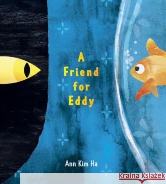 A Friend for Eddy Ann Kim Ha 9780063315464 HarperCollins Publishers Inc - książka