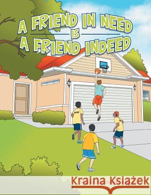 A Friend in Need Is a Friend Indeed Myrtle Washington Brown 9781796047202 Xlibris Us - książka