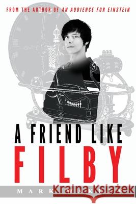 A Friend Like Filby Mark Wakely 9781953910899 Mark Wakely - książka