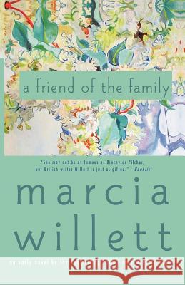 A Friend of the Family Marcia Willett 9780312306649 Thomas Dunne Books - książka