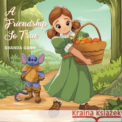 A Friendship So True Shanda Gann 9798893760798 Leap Write Literary - książka