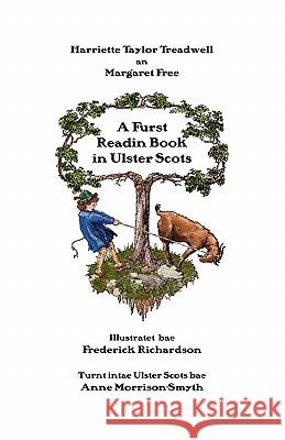 A Furst Readin Book in Ulster Scots Harriette Taylor Treadwell Margaret Free Anne Morrison-Smyth 9781904808688 Evertype - książka