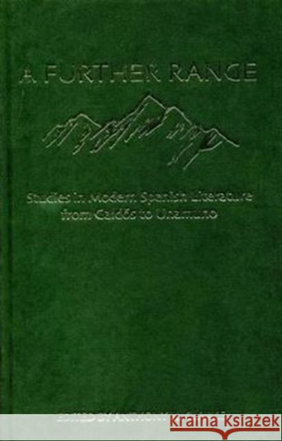 A Further Range: Studies in Modern Spanish Literature from Galdos to Unamuno Clarke, Anthony H. 9780859895750 UNIVERSITY OF EXETER PRESS - książka