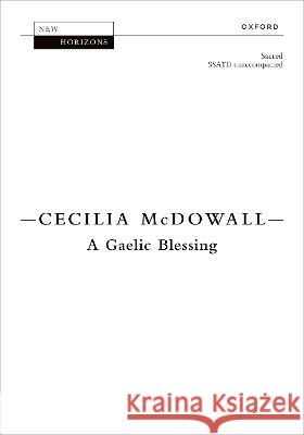 A Gaelic Blessing  9780193564831 OUP Oxford - książka