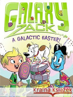 A Galactic Easter! Ray O'Ryan Colin Jack 9781442493575 Little Simon - książka