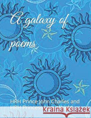 A galaxy of poems Princess Edith Wright Prince Joe Duncan Wright Prince Charles Wright 9798394164088 Independently Published - książka