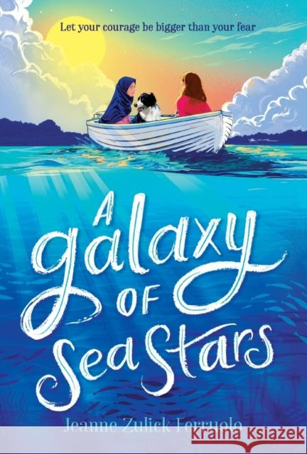 A Galaxy of Sea Stars Jeanne Zulick Ferruolo 9781250763266 Square Fish - książka