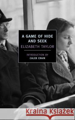 A Game of Hide and Seek Elizabeth Taylor 9781590174968 New York Review of Books - książka