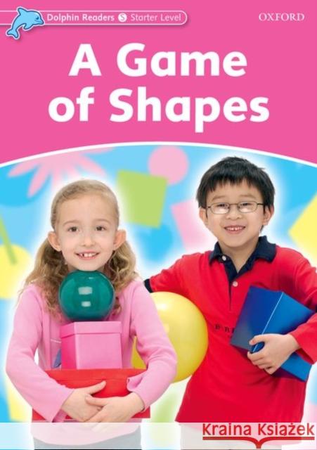 A Game of Shapes Lindop, Christine 9780194400800 Oxford University Press, USA - książka