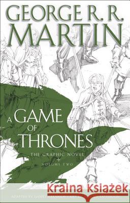 A Game of Thrones: The Graphic Novel: Volume Two George R. R. Martin Daniel Abraham 9780440423225 Bantam - książka