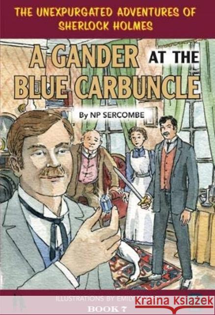 A Gander at the Blue Carbuncle NP Sercombe 9781999696160 EVA BOOKS - książka