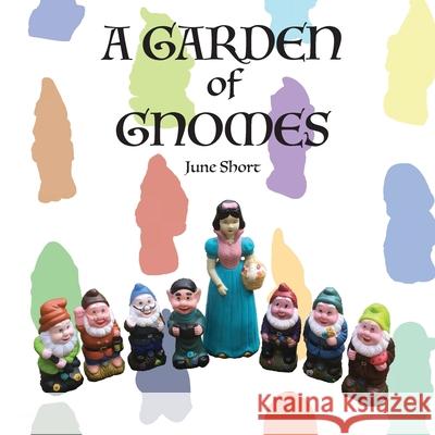 A garden of gnomes June Short 9780646853017 Pamela Galli - książka