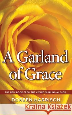 A Garland of Grace Doreen Harrison 9781532669415 Wipf & Stock Publishers - książka