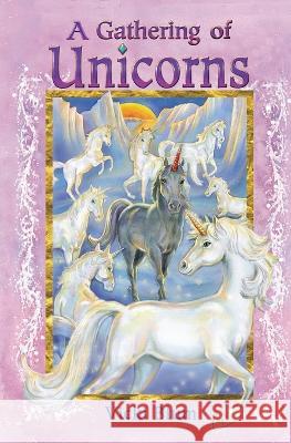 A Gathering of Unicorns Mark Thurman Julie Rocheleau Vicki Blum 9798394953347 Independently Published - książka